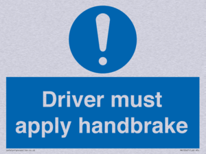 Driver must apply handbrake